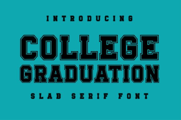 College Graduation Font: The Varsity Slab Serif for Bold Brands