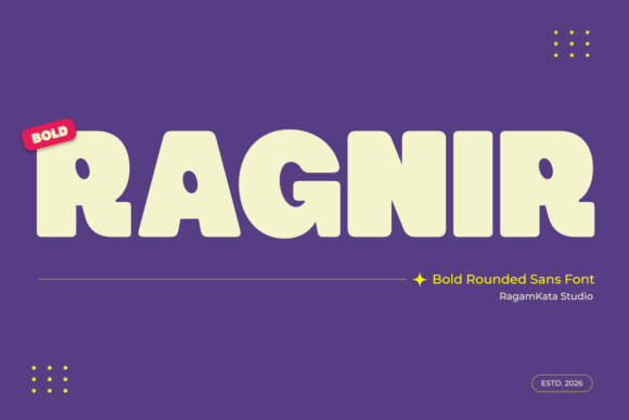 Ragnir: The Bold Rounded Sans Serif That Commands Attention