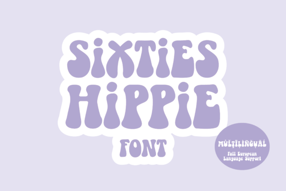 Sixties Hippie Font: Capturing Groovy Retro Vibes