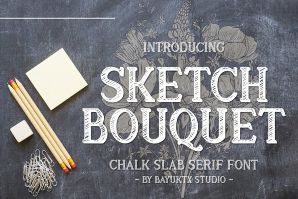 Sketch Bouquet: A Font That Feels Like a Handwritten Note