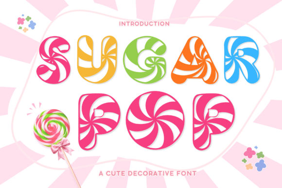Sweeten Your Design Projects with the Sugar Pop Font