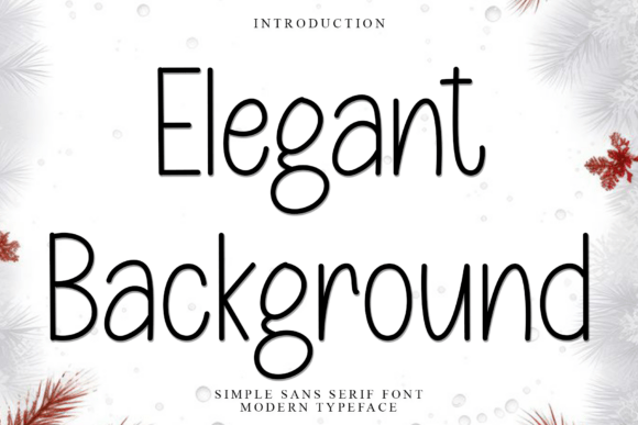 Why Elegant Background is the Creative Font You Need to See