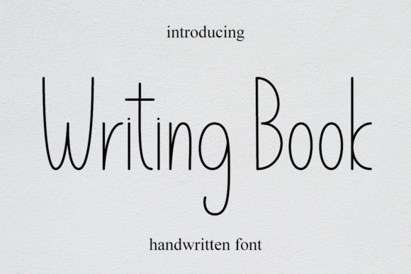 Writing Book: A Handwritten Font That Feels Like a Friend